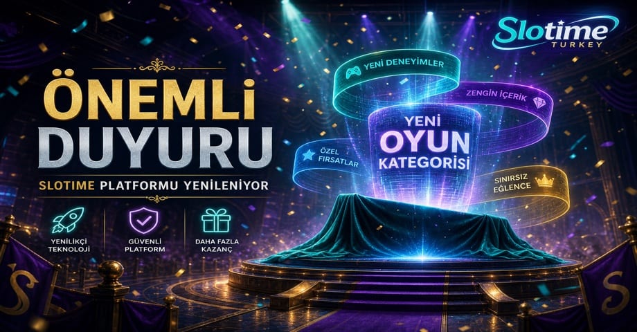 Slotime Yeni Oyun Kategorisi Duyurusu