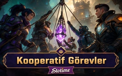 Slotime Kooperatif Görev Oyunları